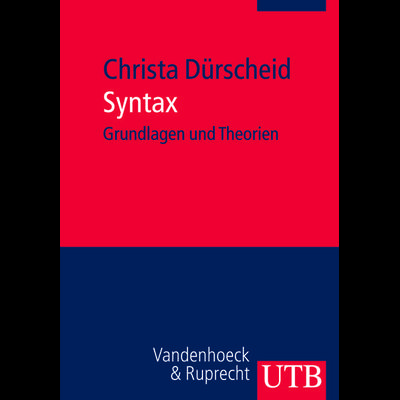Syntax, Taschenbuch von Christa Dürscheid, Utb GmbH, 978-3-8252-3319-8
