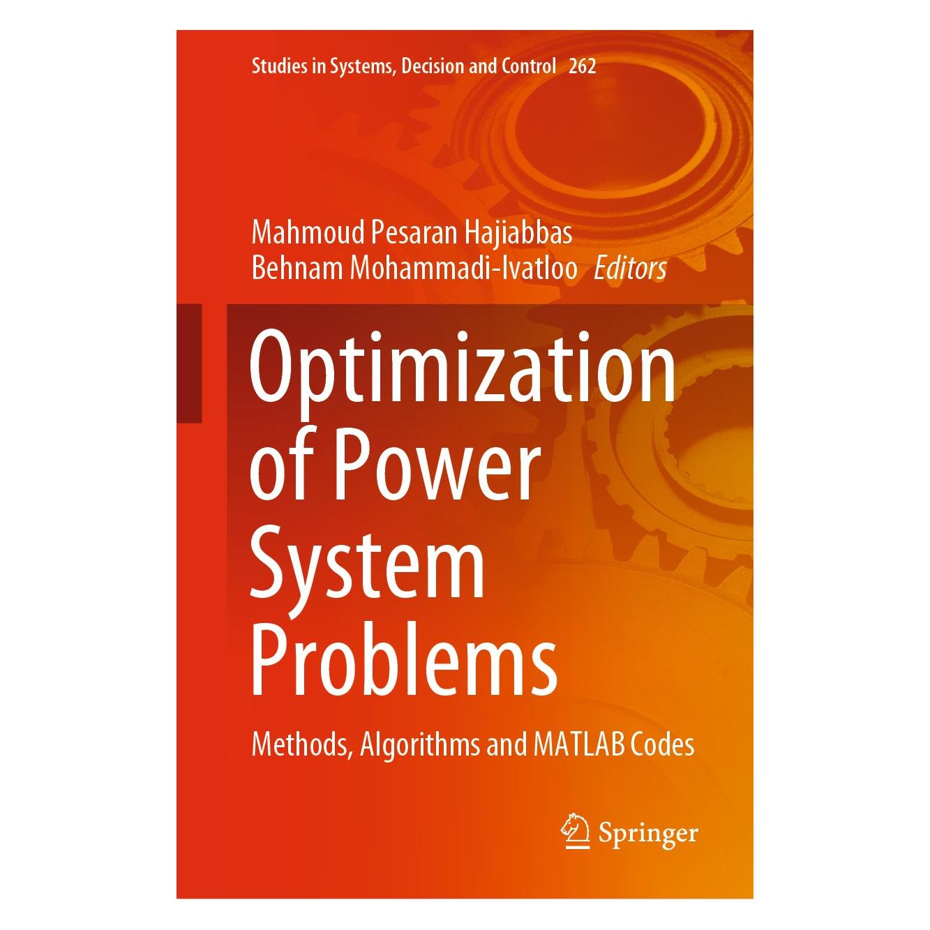 Springer Optimization of Power System Problems (Englisch, Hardcover, Behnam Mohammadi-Ivatloo, Mahmoud Pesaran Hajiabbas) (9783030340490)
