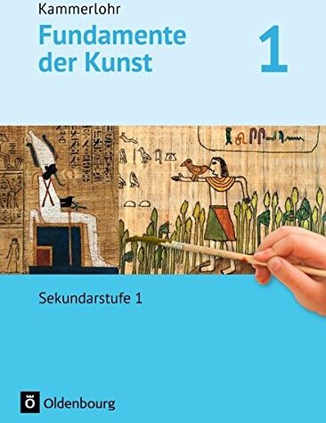 Jörg Grütjen - Kammerlohr - Fundamente der Kunst / Band 1 - Schülerbuch - Preis vom 18.10.2026 15:28:09 h