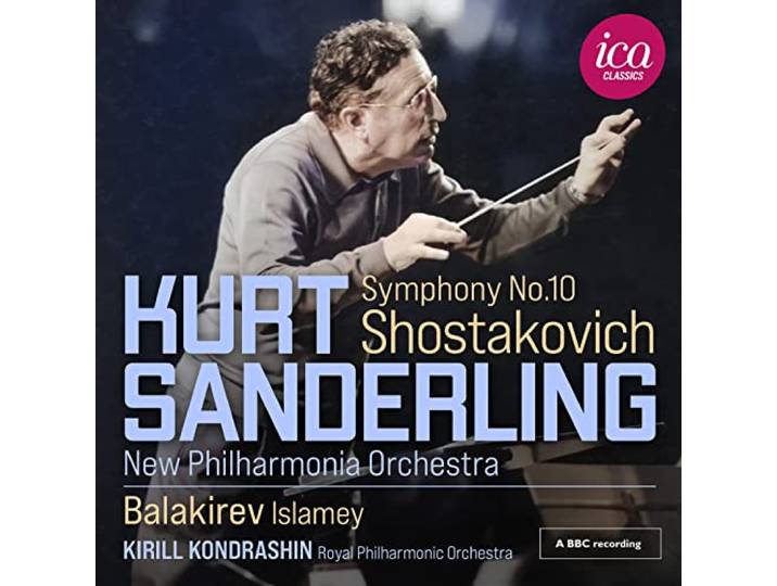Shostakovich: Symphony No. 10 - Balakirev: Islamey