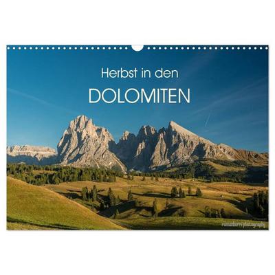 Herbst in den Dolomiten (Wandkalender 2026 DIN A3 quer), CALVENDO Monatskalender