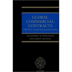 Global Commercial Contracts, Fachbücher von Edgardo Muñoz, Ingeborg Schwenzer