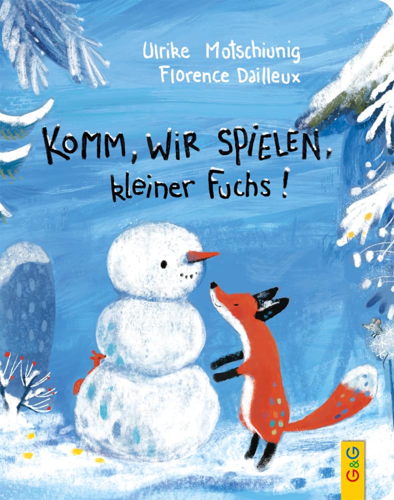 Ulrike Motschiunig - Komm, wir spielen, kleiner Fuchs! (Der kleine Fuchs) - Preis vom 09.10.2026 07:28:09 h