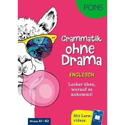 PONS Grammatik ohne Drama Englisch, Taschenbuch von , PONS Langenscheidt GmbH, 978-3-12-566148-6