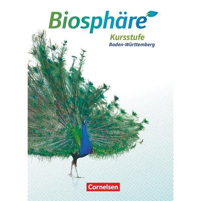 Biosphäre Sekundarstufe II - 2.0 - Baden-Württemberg - Kursstufe, Gebundene Ausgabe von Robert Felch,Joachim Becker, Cornelsen Verlag,