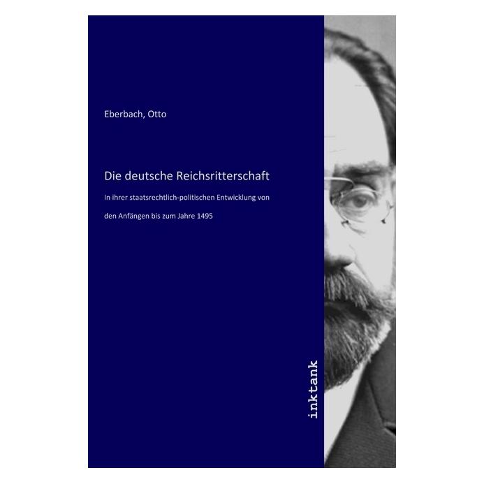 Inktank Publishing Die deutsche Reichsritterschaft (Deutsch) (56108899)