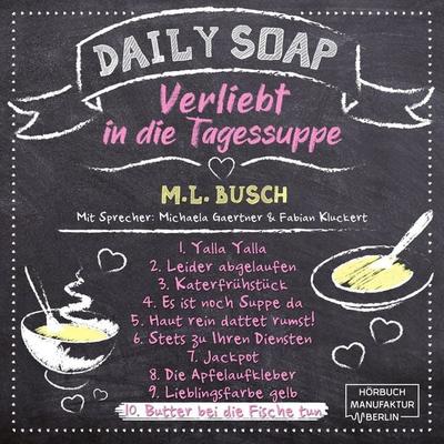 Butter bei die Fische tun - M. L. Busch, Audio, 4066004822976