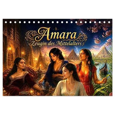 Amara - Zeugin des Mittelalters (Tischkalender 2027 DIN A5 quer), CALVENDO Monatskalender