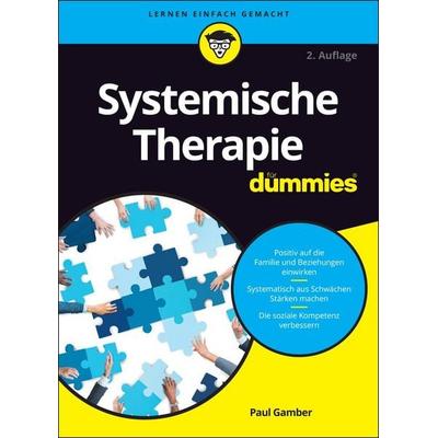 Systemische Therapie für Dummies, Taschenbuch von Paul Gamber, Wiley-VCH, 978-3-527-71540-4