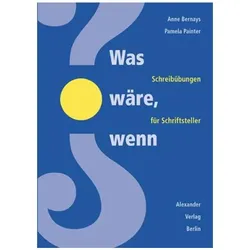 Was wäre, wenn...?, Fachbücher von Pamela Painter, Anne Bernays