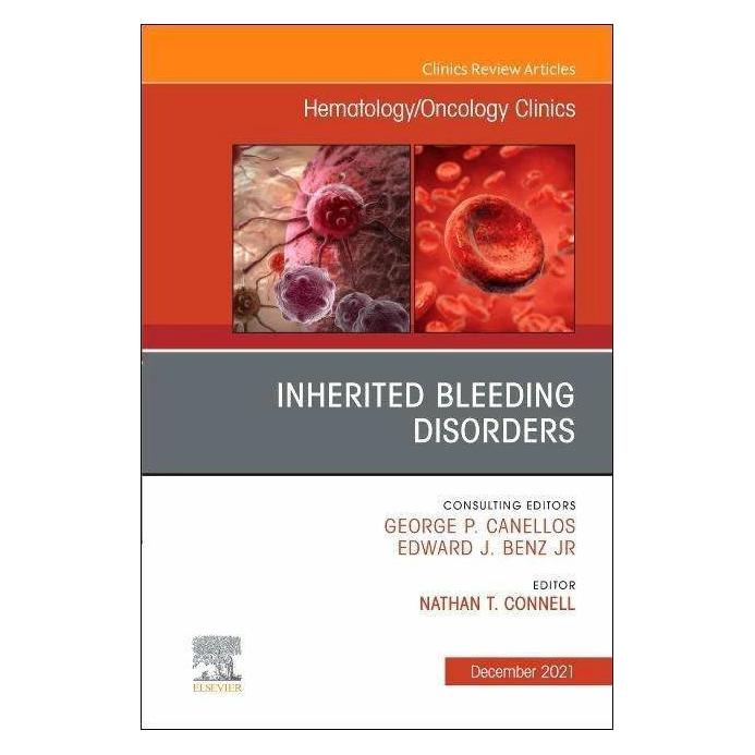 Elsevier Inherited Bleeding Disorders, An Issue of Hematology/Oncology Clinics of North America (Englisch, Nathan T. Connell) (42609273)