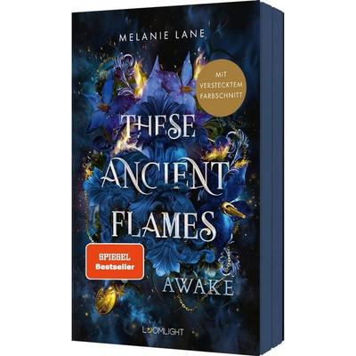 These Ancient Flames 1: Awake, Taschenbuch von Melanie Lane, Loomlight in der Thienemann-Esslinger Verlag GmbH