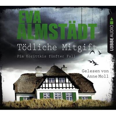 Tödliche Mitgift - Pia Korittkis fünfter Fall - Kommissarin Pia Korittki 5 - Eva Almstädt, Audio, 9783838797649