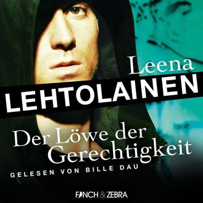 Der Löwe der Gerechtigkeit - Leena Lehtolainen, Audio, 4066004466675