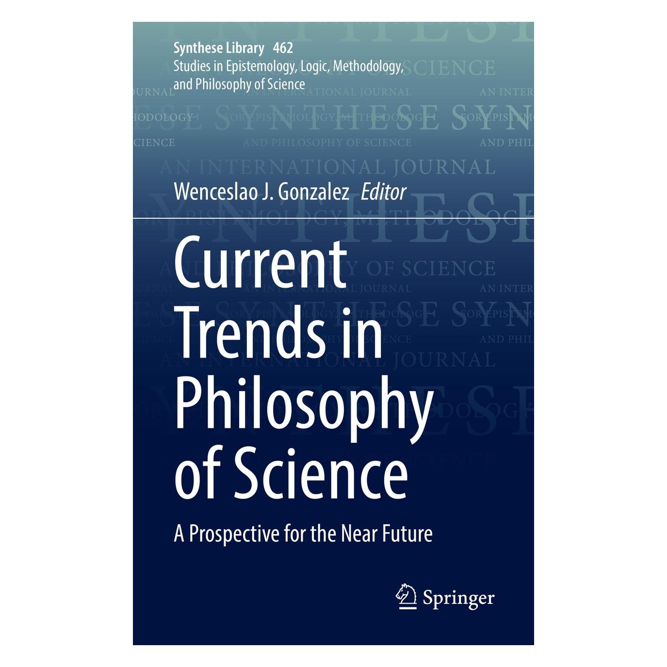 Springer Current Trends in Philosophy of Science (Englisch, Hardcover, Sayavur Bakhtiyarov, Wenceslao J. Gonzalez) (9783031013140)