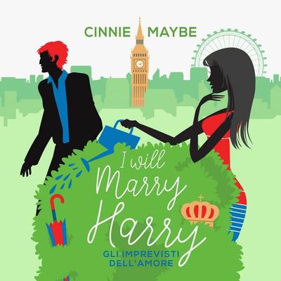 I will marry Harry - Cinnie Maybe, Audio, 9789152198421