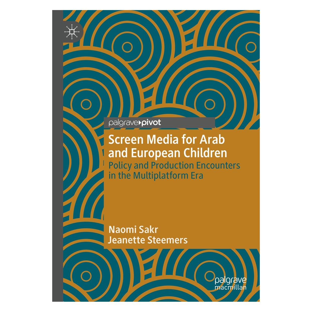 Springer Screen Media for Arab and European Children (Englisch, Hardcover, Jeanette Steemers, Naomi Sakr) (9783030256579)