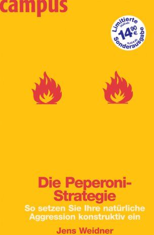 Jens Weidner - Die Peperoni-Strategie: So setzen Sie Ihre natürliche Aggression konstruktiv ein - Preis vom 09.10.2026 07:28:09 h