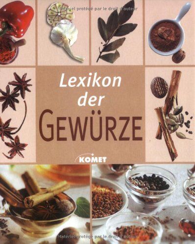 Lexikon der Gewürze. Alles Wissenswerte über Gewürze von A bis Z - Preis vom 09.10.2026 07:28:09 h