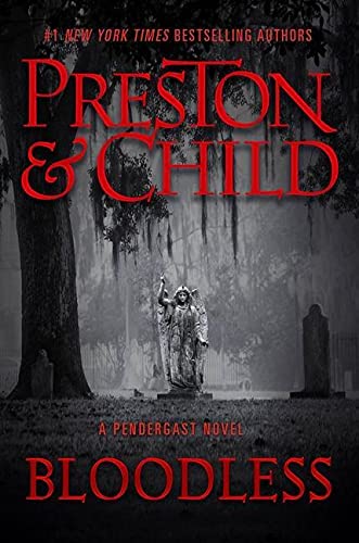 Douglas Preston - Bloodless (Agent Pendergast Series, 21) - Preis vom 11.10.2026 03:10:56 h