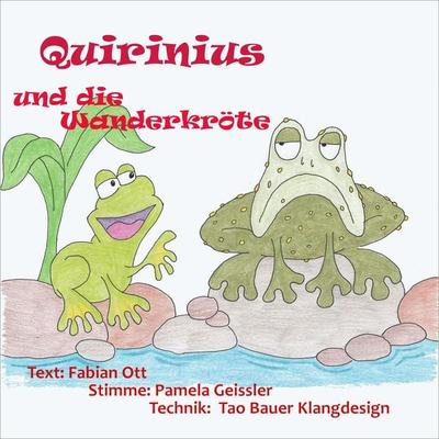 Quirinius und die Wanderkröte - Fabian Ott, Audio, 9783986461201