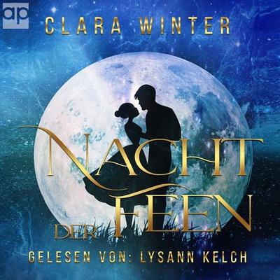 Nacht der Feen - Clara Winter, Audio, 9783987471094