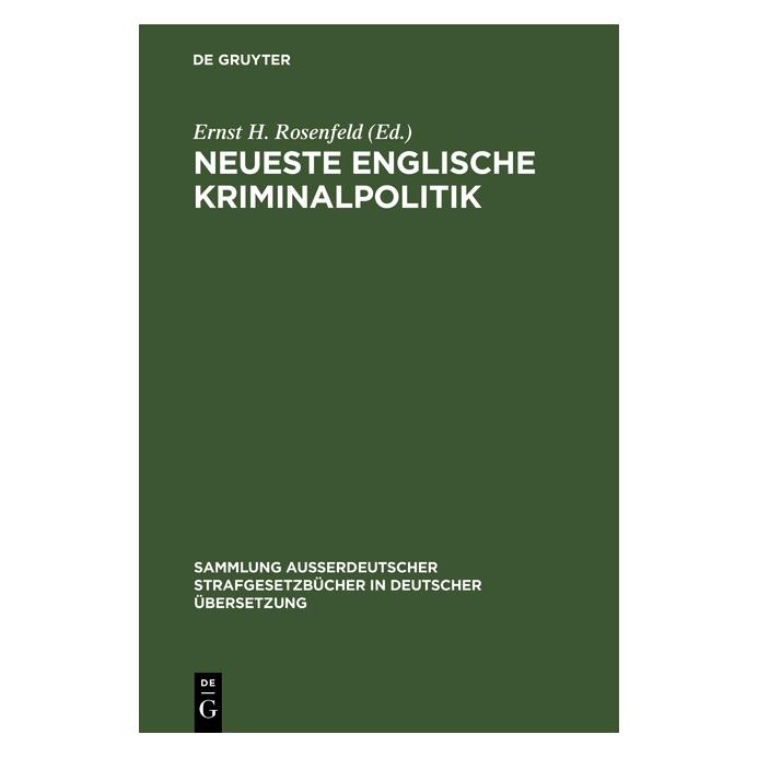 De Gruyter Neueste Englische Kriminalpolitik (Deutsch) (67772612)