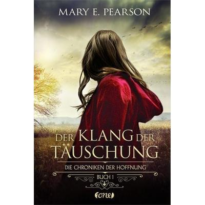 Der Klang der Täuschung, Gebundene Ausgabe von Mary E. Pearson, ONE