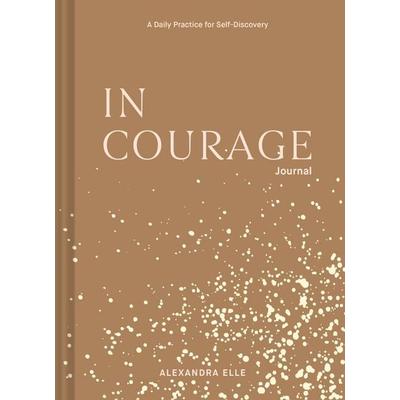 In Courage Journal, Nonbook von Alexandra Elle, Abrams & Chronicle, 978-1-79720-011-8