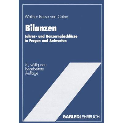 Bilanzen, Taschenbuch von Walther Busse Colbe, Betriebswirtschaftlicher Verlag Gabler, 978-3-409-16173-2