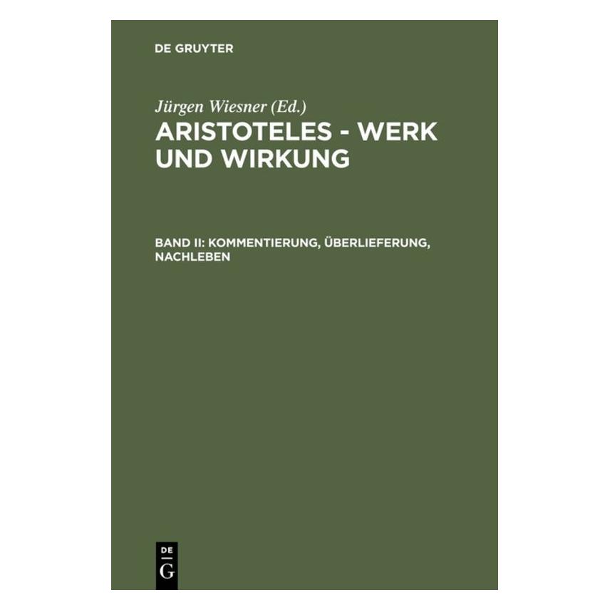 De Gruyter Kommentierung, Überlieferung, Nachleben (Deutsch, Hardcover) (66437962)