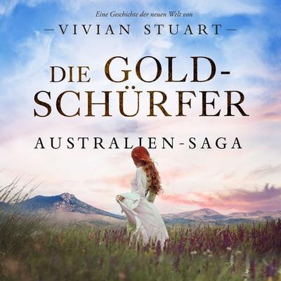 Die Goldschürfer - Vivian Stuart, Audio, 9789979643265