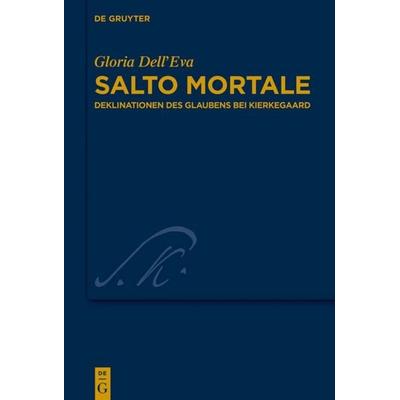 Salto mortale, Gebundene Ausgabe von Gloria Dell'Eva; De Gruyter, 978-3-11-058719-7