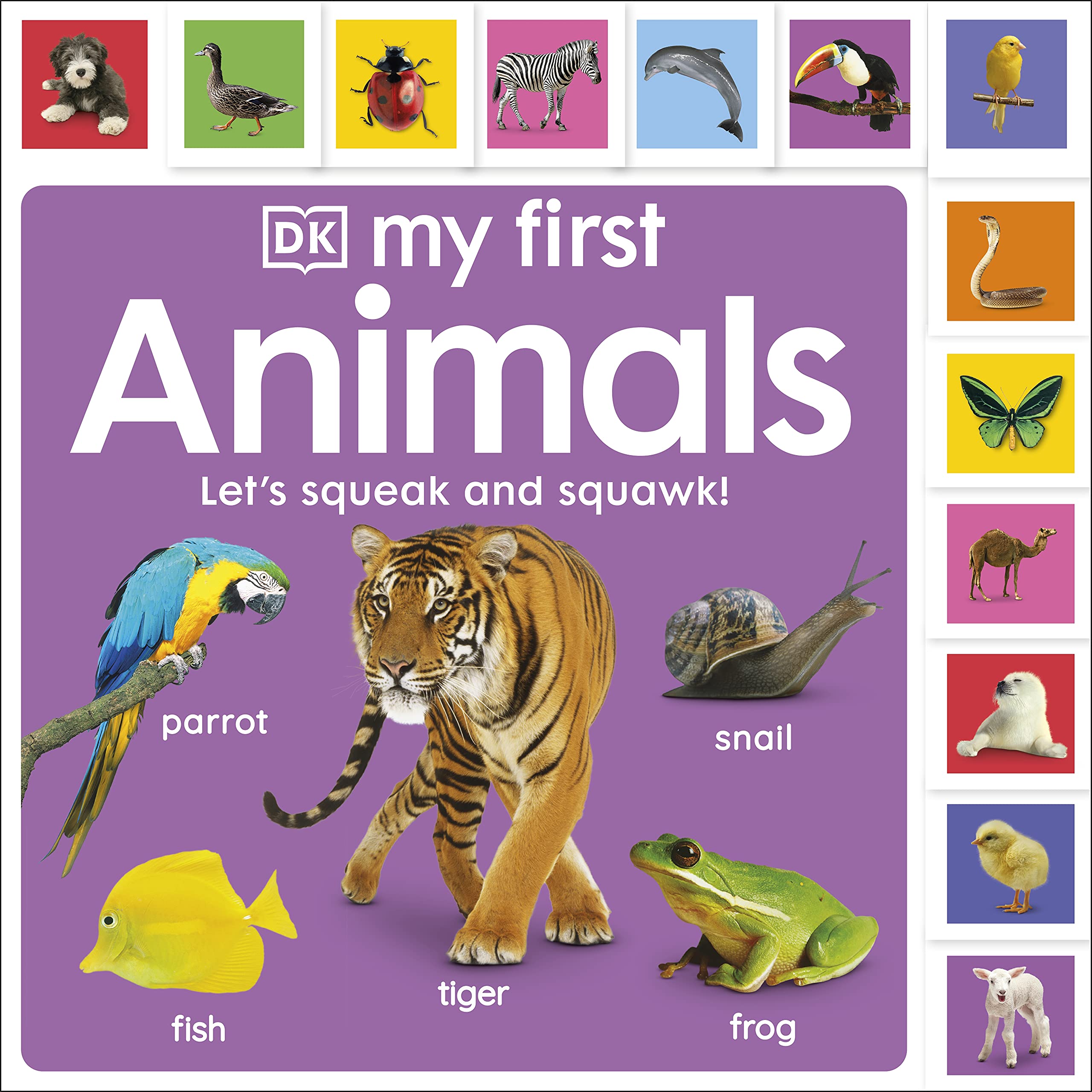 DK - My First Animals: Let's Squeak and Squawk! (My First Tabbed Board Book) - Preis vom 17.10.2026 19:25:27 h