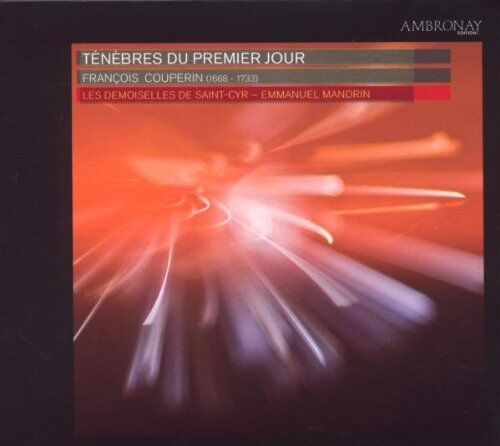 Les Demoiselles De Saint-Cyr - Tenebres du Premier Jour - Preis vom 08.10.2026 07:26:42 h