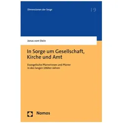 vom Stein:In Sorge um Gesellschaft, Kir, Fachbücher von Jonas vom Stein