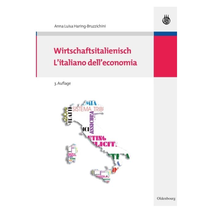 De Gruyter Wirtschaftsitalienisch (Deutsch, Hardcover, Anna Luisa Haring-Bruzzichini) (7317287)