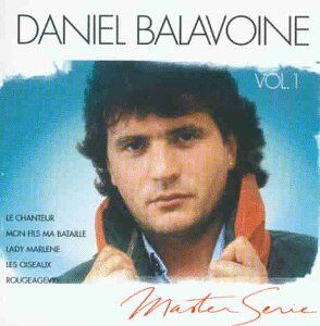 Daniel Balavoine - Master Serie/Talents du Siecle - Preis vom 05.10.2026 03:47:11 h