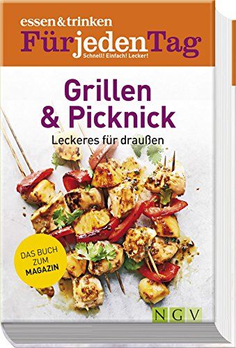 essen & trinken Für jeden Tag - Grillen & Picknick: Leckeres für draußen. Das Buch zum Magazin - Preis vom 02.10.2026 23:42:20 h