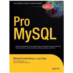 Kruckenberg,M.:Pro MySQL, Fachbücher von Jay Pipes, Michael Kruckenberg