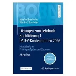 Lösungen zum Lehrbuch Buchführung 1 DATEV-Kontenrahmen 2026, Fachbücher von Manfred Bornhofen, Martin C. Bornhofen