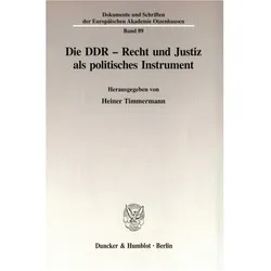 Die DDR - Recht und Justiz als politisches Instrument., Fachbücher