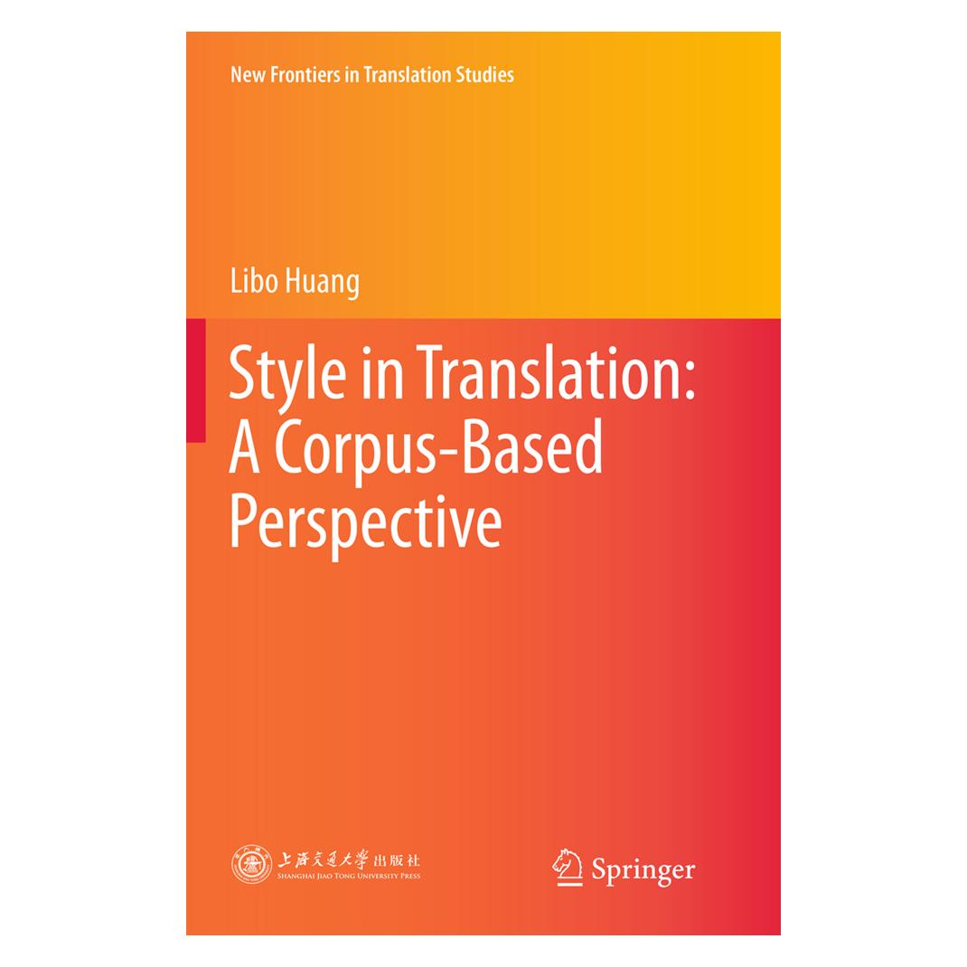 Springer Style in Translation: A Corpus-Based Perspective (Englisch, Softcover, Libo Huang) (55855919)