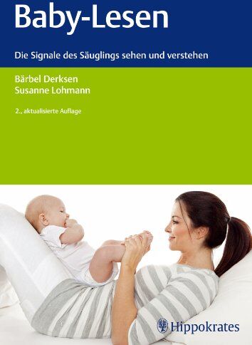 Bärbel Derksen - Baby-Lesen: Die Signale des Säuglings sehen und verstehen - Preis vom 14.10.2026 23:07:16 h