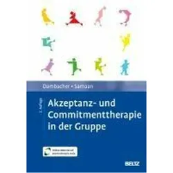 Akzeptanz- und Commitmenttherapie in der Gruppe, Fachbücher von Claudia Dambacher, Mareike Samaan