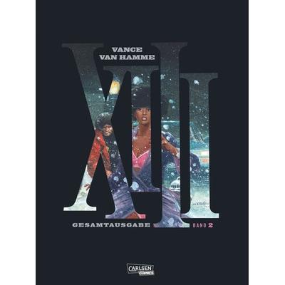 XIII Gesamtausgabe Band 2, Gebundene Ausgabe von Jean Van Hamme, Carlsen, 978-3-551-72844-9