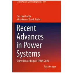 Recent Advances in Power Systems, Fachbücher von Vijay Kumar Sood, Om Hari Gupta