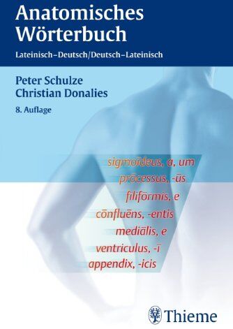 Peter Schulze - Anatomisches Wörterbuch. Lateinisch - Deutsch / Deutsch - Lateinisch - Preis vom 10.10.2026 11:48:34 h