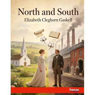 North and South, Taschenbuch von Elizabeth Gaskell, Hansebooks, 978-3-348-14539-8