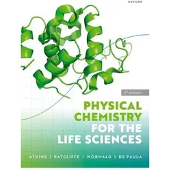Physical Chemistry for the Life Sciences, Fachbücher von Peter, Mark, Atkins, Julio, De Paula, R. George, Wormald, Ratcliffe